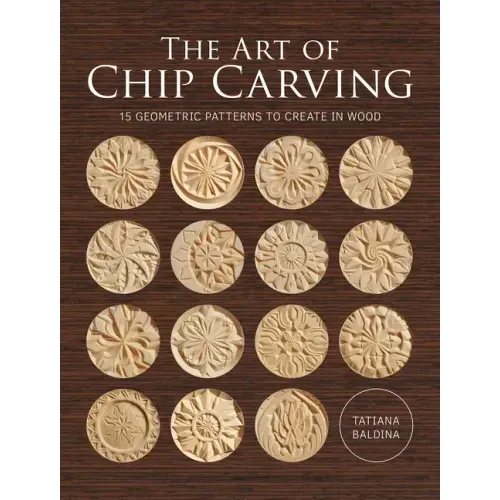 The Art of Chip Carving