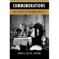 Commemorations: The Politics of National Identity