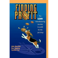 Finding Profit: The Lean Manufacturing Journey to Profit for the Job Shop