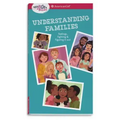 Smart Girl's Guide: Understanding Families: Feelings, Fighting, & Figuring It Out