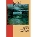 Lethal Frequencies