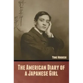 The American Diary of a Japanese Girl