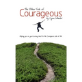 The Other Side of Courageous