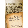 Daniel's Prophecies of Covenant Change