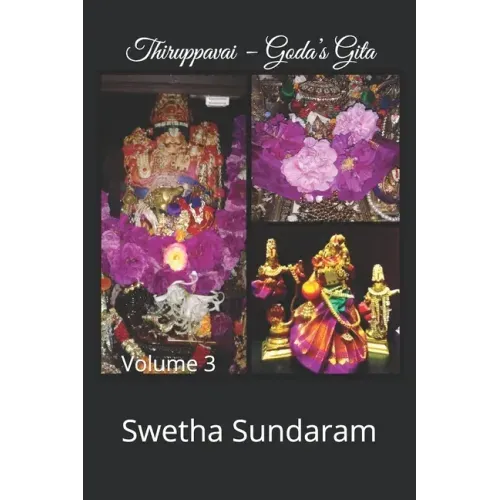 Thiruppavai - Goda's Gita Volume 3