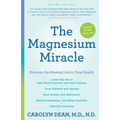 The Magnesium Miracle (Second Edition)