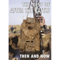 The Best of After the Battle: Then and Now
