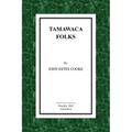Tamawaca Folks