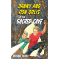 Danny and Ron Orlis in the Sacred Cave