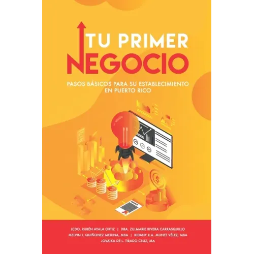 Tu Primer Negocio: Pasos básicos para su establecimiento en Puerto Rico
