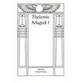 Aleister Crowley & Thelemic Magick
