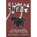 Killing Karma