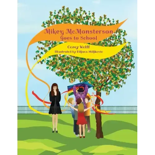 Mikey McMonsterson Goes to School