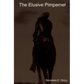 The Elusive Pimpernel