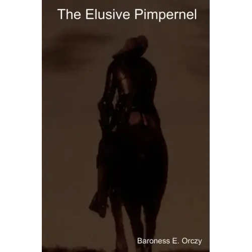 The Elusive Pimpernel
