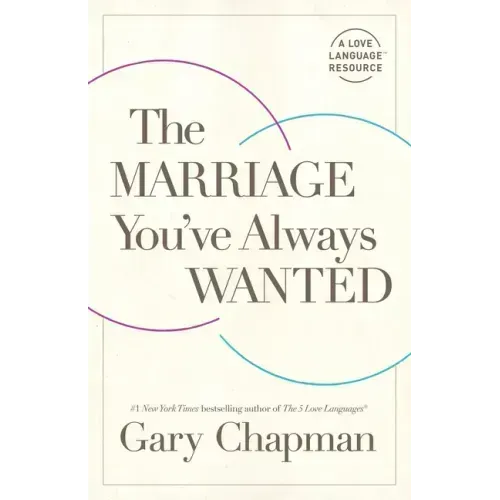 The Marriage You've Always Wanted