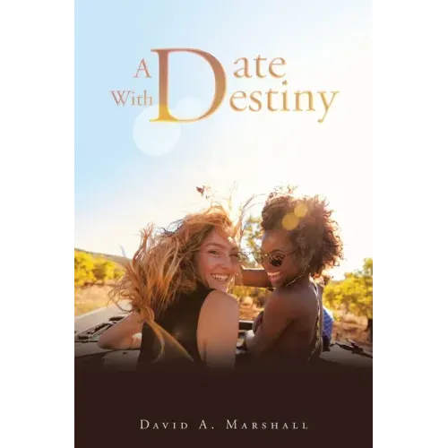 A Date with Destiny