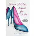 Mama ChaCha's School for Girls