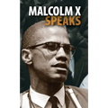 Malcolm X Speaks