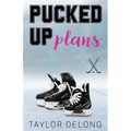 Pucked Up Plans