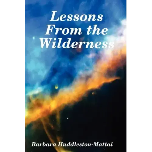 Lessons From the Wilderness