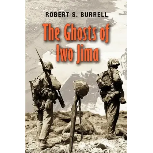 The Ghosts of Iwo Jima: Volume 102