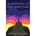 Questions of Perspective