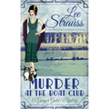 Murder at the Boat Club: a cozy 1920s murder mystery