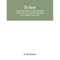 The Harem: an account of the institution as it existed in the palace of the Turkish sultans, with a history of the Grand Seraglio