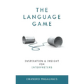 The Language Game: Inspiration and Insights for Interpreters