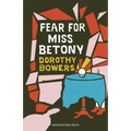 Fear For Miss Betony