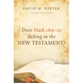 Does Mark 16:9-20 Belong in the New Testament?