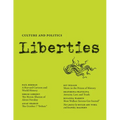 Liberties Journal of Culture and Politics