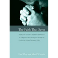 The Faith That Saves