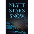 A Night of Stars and Snow: A Memoir