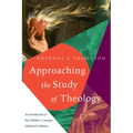 Approaching the Study of Theology: An Introduction to Key Thinkers, Concepts, Methods & Debates