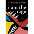 I Am the Rage: A Black Poetry Collection