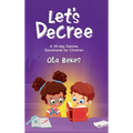Let's Decree: A 30-day Decree Devotional for Children