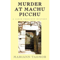 Murder at Machu Picchu