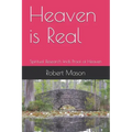 Heaven is Real: Spiritual Research finds Proof of Heaven