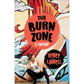 The Burn Zone: A Memoir