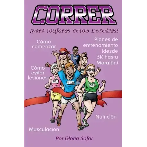 Correr para mujeres como nosotras