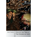 Son of the Tree and The Houses of Iszm
