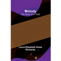 Melody: The Story of a Child
