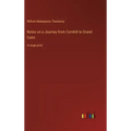 Notes on a Journey from Cornhill to Grand Cairo: in large print