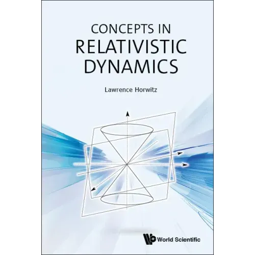 Concepts in Relativistic Dynamics