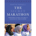 The Secret Marathon: Empowering Women and Girls in Afghanistan Through Sport