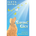 Saving Gigy