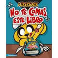 No Te Comas Este Libro