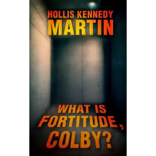 What is Fortitude, Colby?